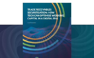 Trade Receivables Securitisation: How Tech Can Optimise Working Capital in a Digital Era